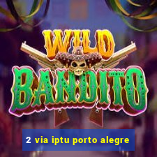 2 via iptu porto alegre
